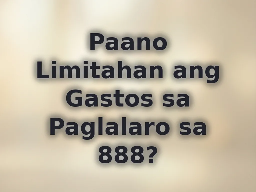 Pamamahala ng budget sa paglalaro